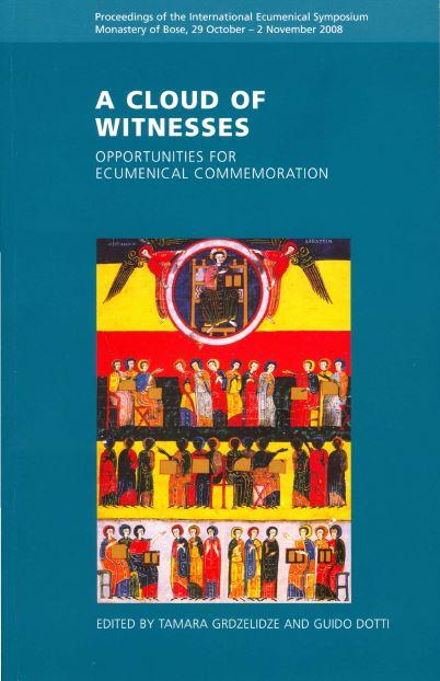 A Cloud of Witnesses: Opportunities for Ecumenical Commemoration