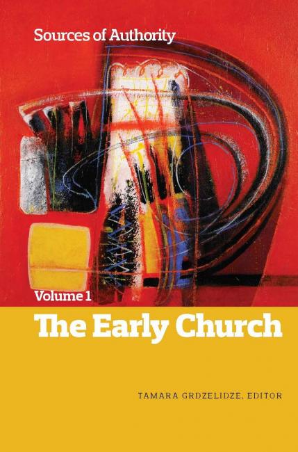 Sources of Authority, volume 1: The Early Church